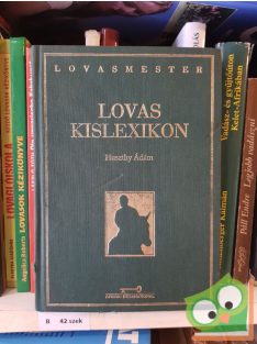 Huszthy Ádám: Lovas kislexikon - Lovasmester