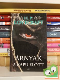 H. P. Lovecraft: Árnyak a kapu előtt