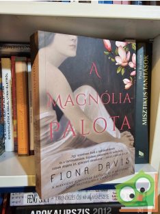 Fiona Davis: A Magnólia-palota