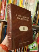 Ittzés Nóra (szerk.): A magyar nyelv nagyszótára II.