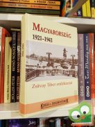 Sipo Péter (szerk.): Magyarország 1921-1941 (Zsitvay Tibor emlékiratai)