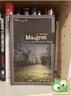   Georges Simenon: Maigret és a titokzatos lány (Maigret) (ritka)