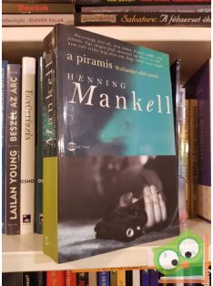   Henning Mankell: A ​piramis – Wallander első esetei (Kurt Wallander 9.)