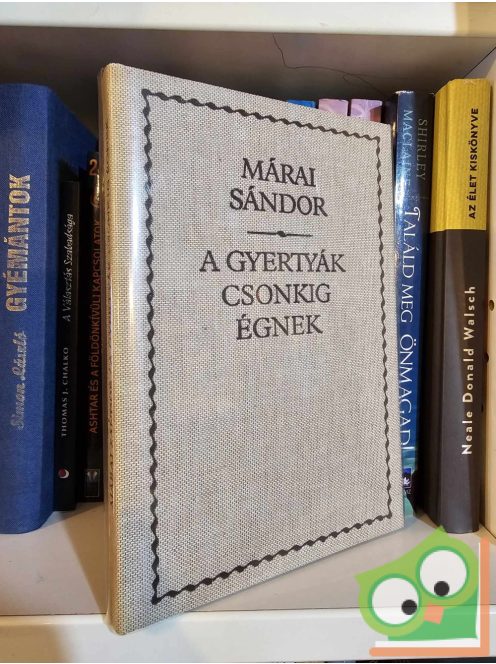 Márai Sándor: A gyertyák csonkig égnek (viaszos borítóval)