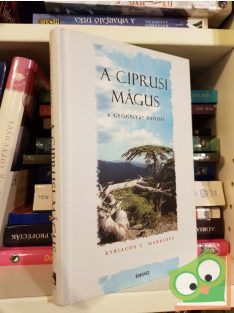   Kyriacos C. Markides: A ciprusi mágus - A gyógyítás csodái (ritka)