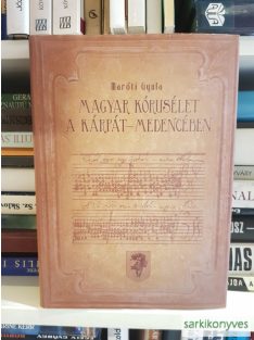 Maróti Gyula: Magyar kórusélet a Kárpát-medencében