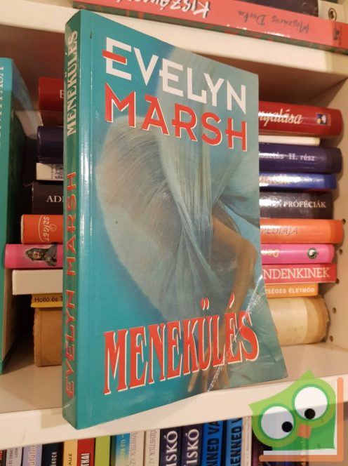 Evelyn Marsh: Menekülés