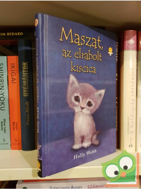 Holly Webb: Maszat, az elrabolt kiscica (Olvasni jó!)