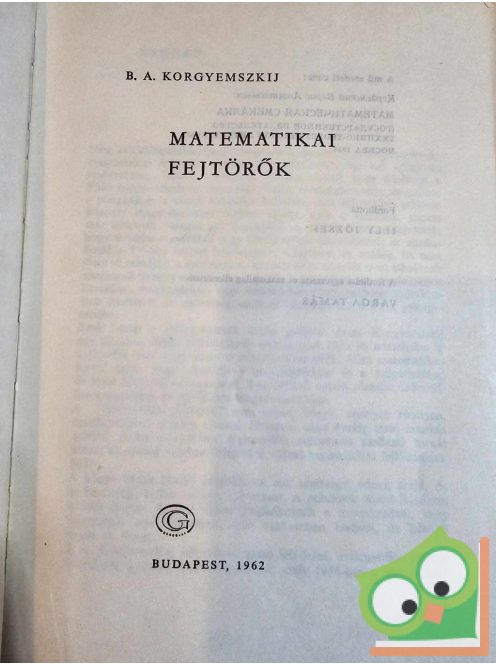 B. A. Korgyemszkij: Matematikai fejtörők