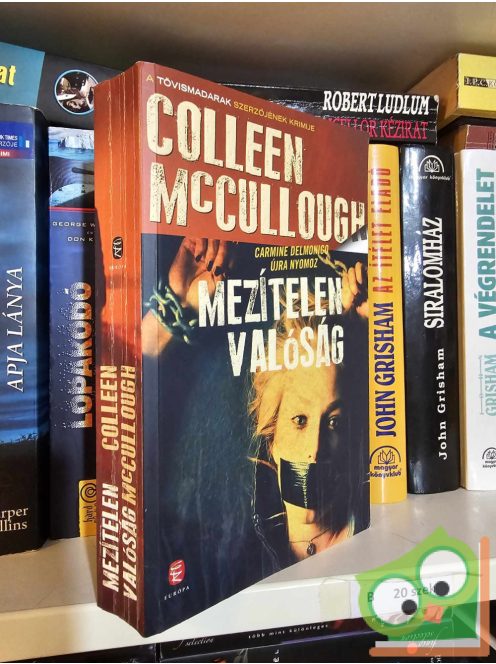 Colleen McCullough: Mezítelen valóság (Carmine Delmonico 3.)