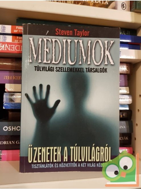 Steven Taylor: Médiumok