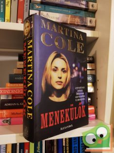 Martina Cole: Menekülők