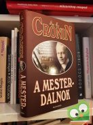 A. J. Cronin: A mesterdalnok