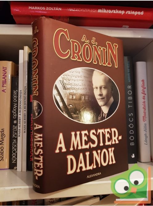 A. J. Cronin: A mesterdalnok