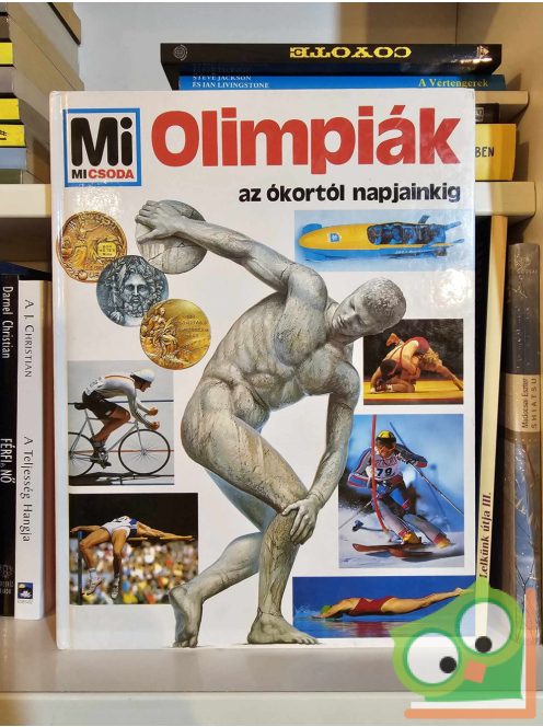 Edwin Klein: Olimpiák az ókortól napjainkig (Mi Micsoda 10.)