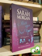 Sarah Morgan: Miért éppen New York? (New Yorkból szeretettel 4.)