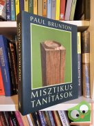 Paul Brunton Misztikus ​tanítások