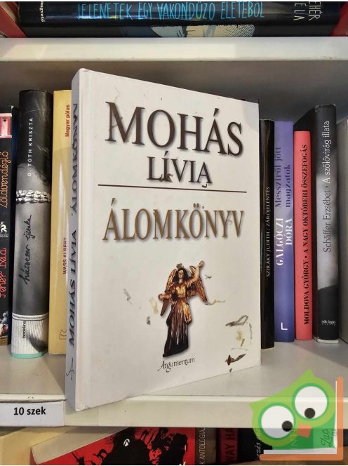 Mohás Lívia: Álomkönyv