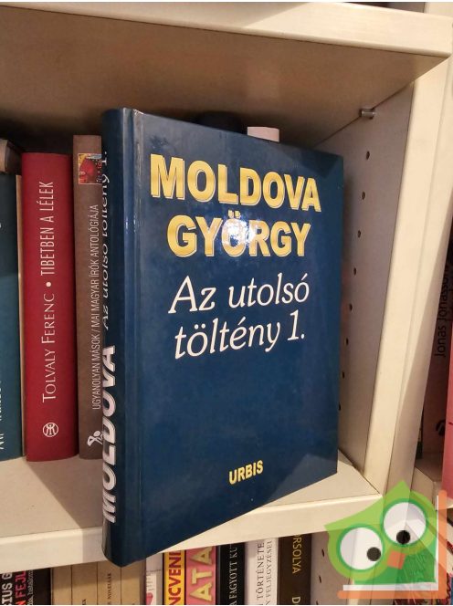 Moldova György: Az utolsó töltény 1.