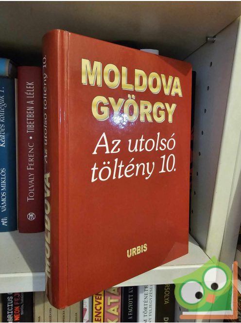 Moldova György: Az utolsó töltény 10.