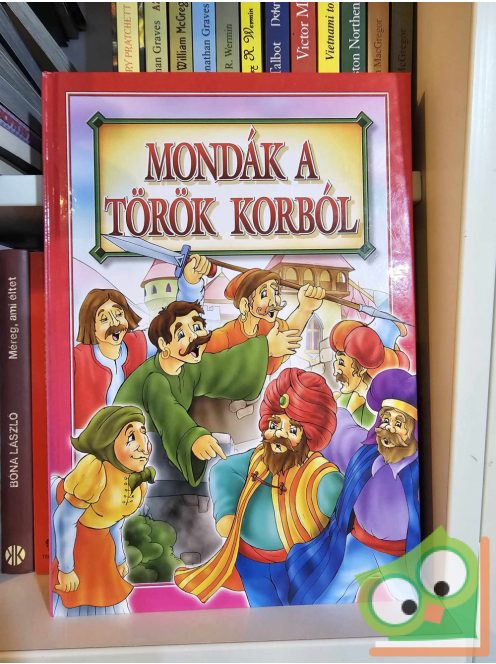 Bácsi Gy. Antal (szerk.): Mondák a török korból