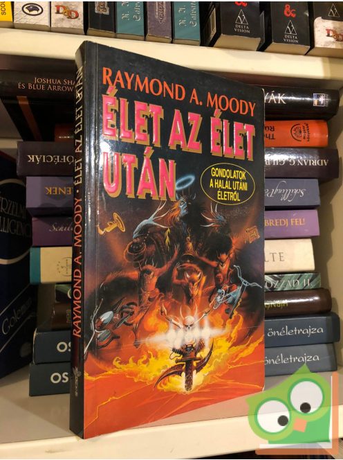 Raymond A. Moody: Élet az élet után