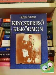 Móra Ferenc: Kincskereső kisködmön