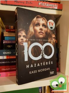 Kass Morgan: Hazatérés (100 3.)