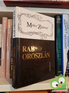 Móricz Zsigmond: Rab oroszlán