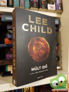 Lee Child: Múlt idő (Jack Reacher 23.)