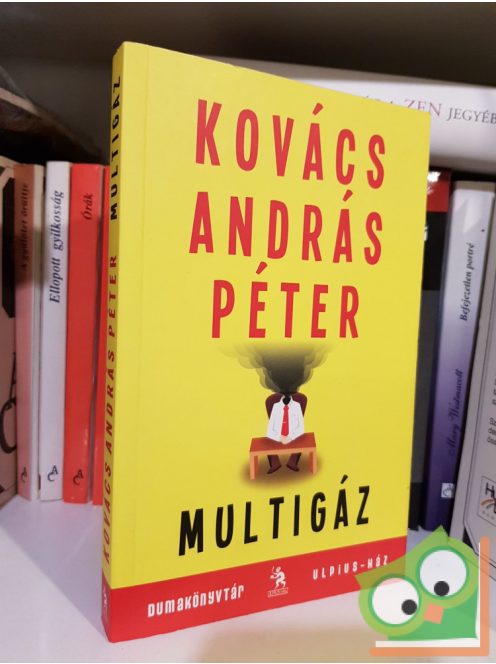 Kovács András Péter: Multigáz (Multigáz-trilógia 1.)