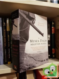 Franz Werfel: A Musza Dagh negyven napja