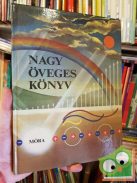 Öveges József: Nagy Öveges Könyv