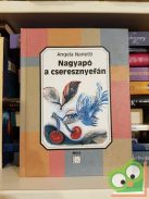 Angela Nanetti: Nagyapó a cseresznyefán