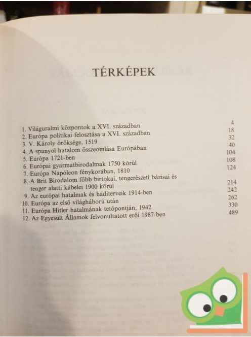 Paul Kennedy: A nagyhatalmak tündöklése és bukása (nagyon ritka)