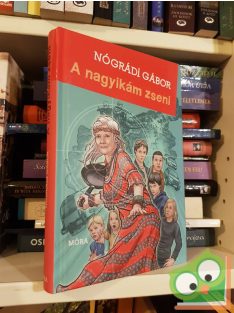 Nógrádi Gábor: A nagyikám zseni (Tom és Geri 3.)