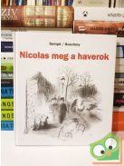 Sempé - Goscinny: Nicolas meg a haverok