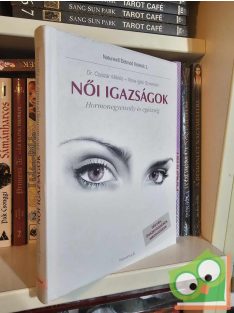   Csiszár Miklós - Nora Igloi Syversen: Női igazságok - Hormonegyensúly és egészség