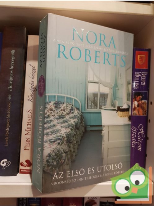 Nora Roberts: Az első és utolsó (Boonsboro Inn trilógia 2.)