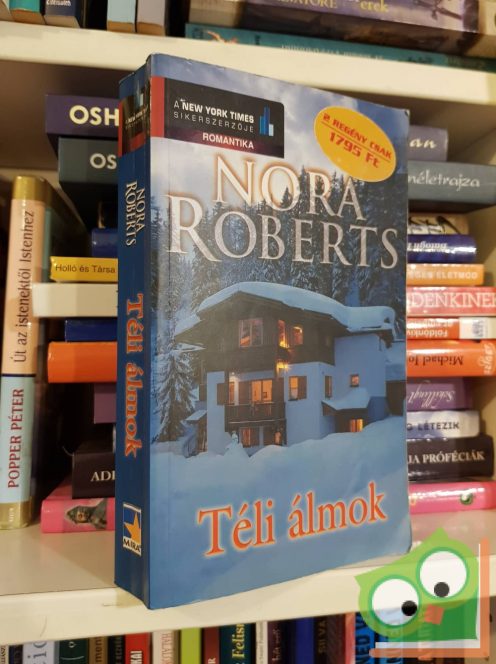 Nora Roberts: Téli álmok ( két regény egy kötetben)