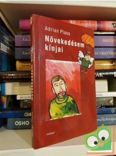 Adrian Plass: Növekedésem kínjai