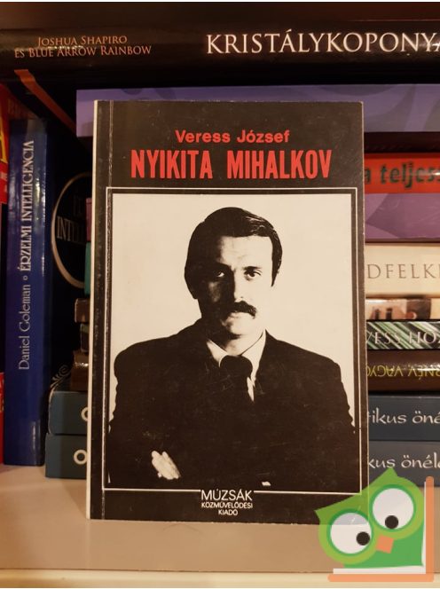 Veress József: Nyikita Mihalkov (Múzsák)