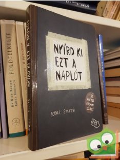 Keri Smith: Nyírd ki ezt a naplót