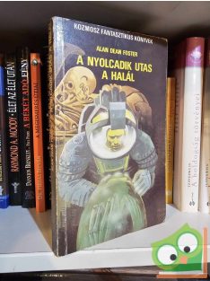 Alan Dean Foster: A nyolcadik utas: a Halál (Alien 1.)