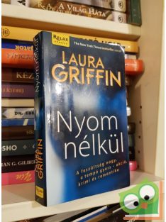 Laura Griffin: Nyom nélkül