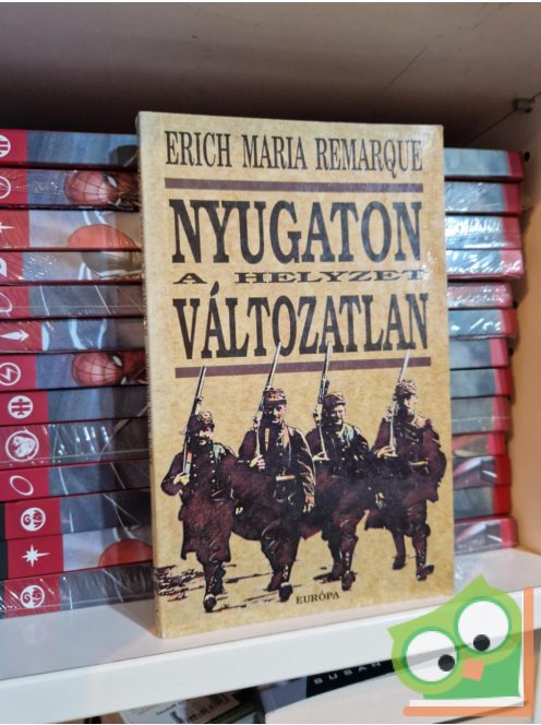 Erich Maria Remarque: Nyugaton a helyzet változatlan