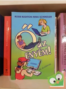 Rosie Rushton: Ő az enyém! (Tök jó könyvek)