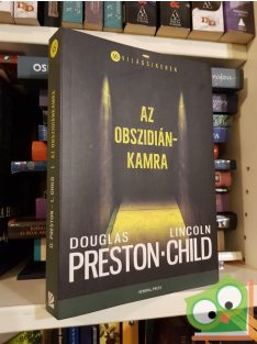   Douglas Preston - Lincoln Child: Az obszidiánkamra (Pendergast 16.)  (Világsikerek)