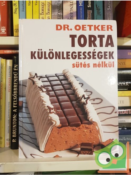 Dr. Oetker - Tortakülönlegességek sütés nélkül