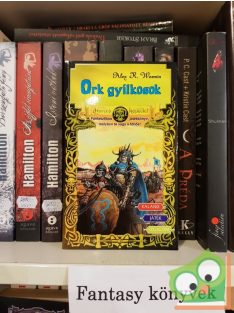 Alex R. Wermin: Ork gyilkosok ( Harcos képzelet)